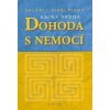 Dohoda s nemocí - 1. díl (Valerij Sinelnikov)