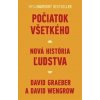 Počiatok všetkého - David Graeber a David Wengrow