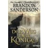 Der Weg der Könige (Brandon Sanderson,Michael Siefener)(Brožovaná)