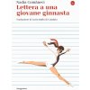 Lettera a una giovane ginnasta
