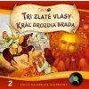 Najkrajšie Rozprávky - Tři zlaté vlasy / Kráľ Drozdia Brada (CD)