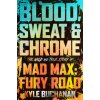 Blood, Sweat & Chrome