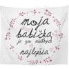 Sablio Deka Moja babička je tá zo všetkých najlepšia 150x120