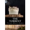 The Torrent (Vicente Blasco Ibanez,Isaac Goldberg,Arthur Livingston)(Brožovaná)