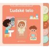 Ľudské telo Moja knižka s pohyblivými prvkami