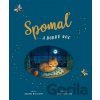 Spomaľ a ... dobrú noc - Rachel Willams, Freya Hartas