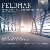 Morton Feldman: Patterns in a Chromatic Field - Music For Cello (2CD) (Marco Simonacci, Giancarlo Simonacci, Fabio Frapparelli, Paola Ronchetti, Ilaria Severo)