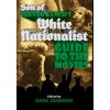 Son of Trevor Lynch's White Nationalist Guide to the Movies (Trevor Lynch)(Pevná)