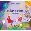 Glória a Vilma na ihrisku - Martina Juhász