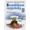 Brumlíčkove rozprávky mini (Bendová, Krista)