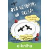 E-kniha Dva netopýři na talíři - Dagmar Medzvecová