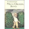 Much Obliged, Jeeves - Grenville Pelham Wodehouse
