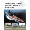 Soviet Cold War Guided Missile Cruisers (HAMPSHIRE EDWARD)(Brožovaná)