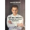 Až na Měsíc! Provedu Vás světem kryptoměn - Václav Holler