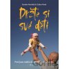 Držte si své děti - Gábor Maté; Gordon Neufeld