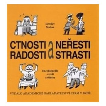 Ctnosti a neřesti, radosti a strasti