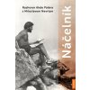 Náčelník - Palán Alex, Nevrlý Miloslav