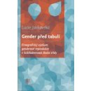 Gender před tabulí - Lucie Jarkovská