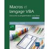 Macros et langage VBA - Découvrez la programmation sous Excel (2e édition)