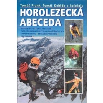 Horolezecká abeceda - Frank, Kublát