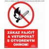 Piktogram Zákaz fajčiť a vstup s otvororeným ohňom! A5