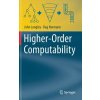 Higher-Order Computability (John Longley,Dag Normann)(Pevná)
