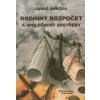 Rodinný rozpočet a společnost spotřeby - Luboš Smrčka