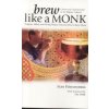 Brew Like a Monk (Stan Hieronymus)(Brožovaná)