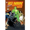 Just Imagine Stan Lee Creating the DC Universe - Book One - Stan Lee