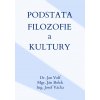 Podstata filozofie a kultury