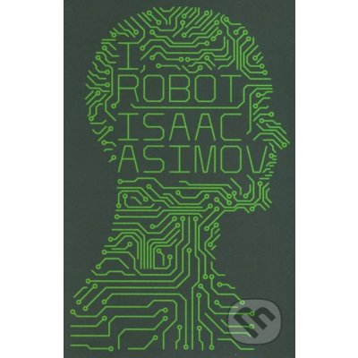 I, Robot - Asimov Isaac