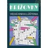 Krížovky veľká kniha lúštenia - autor neuvedený