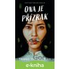 E-kniha Ona je přízrak - Trang Thanh Tran