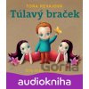 Túlavý braček (audiokniha na CD) - Toňa Revajová