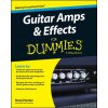 Guitar Amps & Effects For Dummies (Dave Hunter)(Brožovaná)