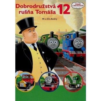 Dobrodružstvá rušňa Tomáša 12 - W.a Ch. Awdry