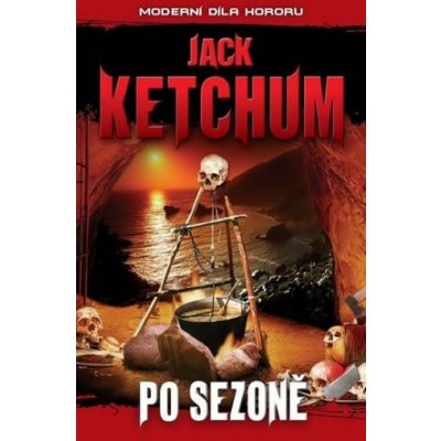 Po sezóně - Jack Ketchum
