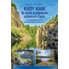 Kudy kam do lomů a pískoven středních Čech - Romana Červinková