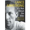 Its Not About The Bike (Armstrong Lance)