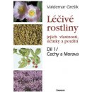 Léčivé rostliny 1 díl - Valdemar Grešík