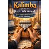 Kalimba for Busy Professionals