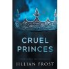 Cruel Princes