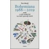 Bohemiana 1988-2019 aneb v srdci lehký žal na rtech sprostý smích - Petr Motýl