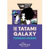 TATAMI GALAXY NOMAD (MORIMI TOMIHIKO)(Brožovaná)