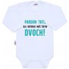 Body s potlačou New Baby Pardon tati,... máš šéfov dvoch! Biela 86 (12-18m)