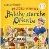 Dědečku, vyprávěj – Příběhy starého Orientu - Ladislav Špaček