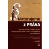 Maturujeme z práva 2 vydání - Káňa Pavel