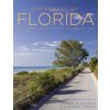 Backroads of Florida - Second Edition: Along the Byways to Breathtaking Landscapes and Quirky Small Towns (Franklin Paul M.)