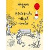 Medvídek Pú - Malá kniha velkých mouder - Kolektiv