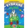 Vybrané slová - PZ pre 1.stupeň ZŠ nov.vyd. - Huliačková,Eva Urbaneková Viera